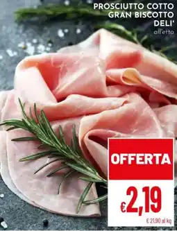 Pan Prosciutto cotto gran biscotto deli' offerta