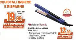 Expert Melchionifamily piastra per capelli seta plus offerta