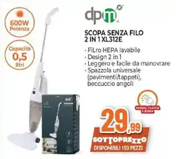 Expert dpm SCOPA SENZA FILO 2 IN 1 XL312E offerta