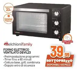 Expert Melchionifamily FORNO ELETTRICO VENTILATO DEVIL23 offerta