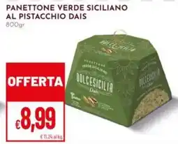 Pan Panettone verde siciliano al pistacchio DAIS offerta
