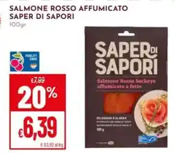 Pan Salmone rosso affumicato SAPER DI SAPORI offerta