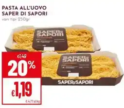 Pan Pasta all'uovo SAPER DI SAPORI offerta