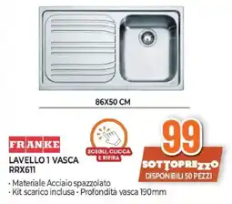 Expert FRANKE LAVELLO 1 VASCA RRX611 offerta