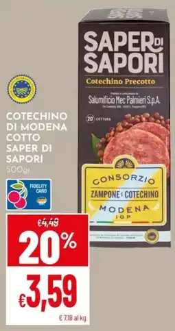 Pan Cotechino di modena cotto SAPER DI SAPORI offerta