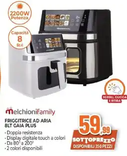 Expert Melchionifamily friggitrice ad aria 8lt gaia plus offerta