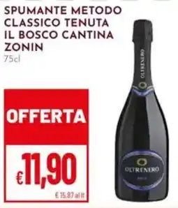 Pan Spumante metodo classico tenuta il bosco cantina zonin OLTRENERO offerta