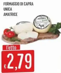 IperSisa Formaggio di capra unica AMATRICE offerta