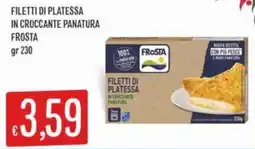 IperSisa Filetti di platessa in croccante panatura FROSTA offerta
