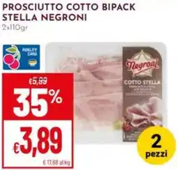 Pan Prosciutto cotto bipack stella NEGRONI offerta