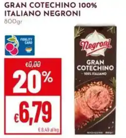 Pan Gran cotechino 100% italiano NEGRONI offerta