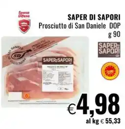 Famila SAPER DI SAPORI Prosciutto di San Daniele DOP offerta