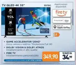 Unieuro TCL TV QLED 4K 55" 55T6C offerta