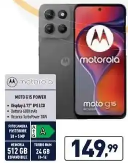 Unieuro Motorola moto G15 Power offerta