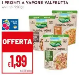 Pan I pronti a vapore VALFRUTTA offerta