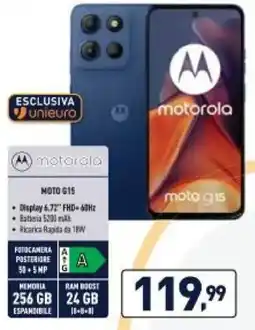 Unieuro motorola MOTO G 15 offerta