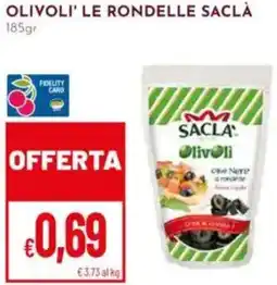 Pan Olivoli' le rondelle SACLÀ offerta