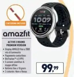 Unieuro amazfit Active 2 round premium version offerta