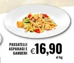 Famila Passatelli asparagi e gamberi offerta