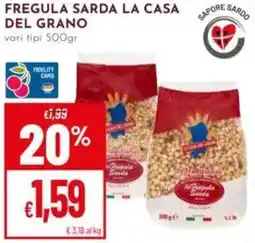 Pan Fregula sarda LA CASA DEL GRANO offerta