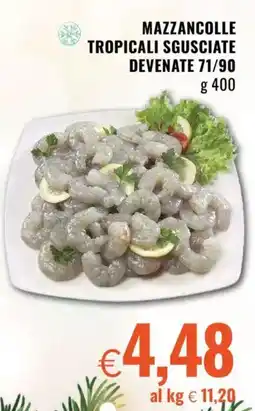 Famila Mazzancolle tropicali sgusciate devenate 71/90 offerta