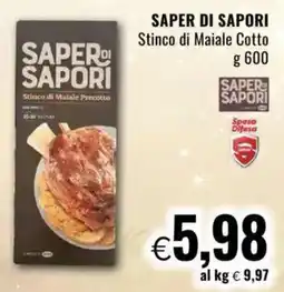 Famila SAPER DI SAPORI Stinco di Maiale Cotto offerta