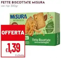 Pan Fette biscottate MISURA offerta