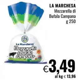 Famila LA MARCHESA Mozzarella di Bufala Campana offerta