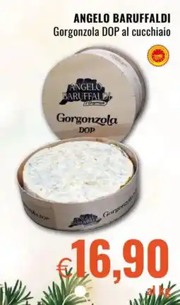 Famila ANGELO BARUFFALDI Gorgonzola DOP al cucchiaio offerta