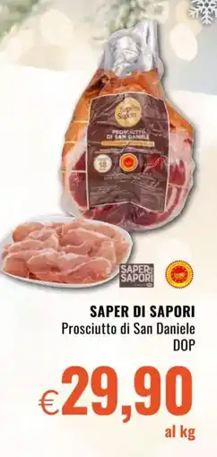 Famila SAPER DI SAPORI Prosciutto di San Daniele DOP offerta