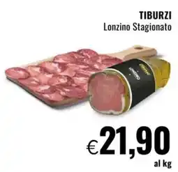 Famila TIBURZI Lonzino Stagionato offerta