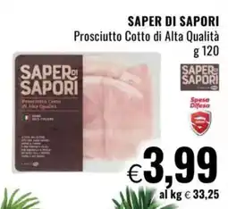 Famila SAPER DI SAPORI Prosciutto Cotto di Alta Qualità offerta