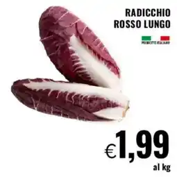 Famila Radicchio rosso lungo offerta