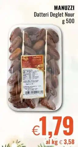 Famila MANUZZI Datteri Deglet Nour offerta