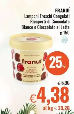 Famila FRANUÍ Lamponi Freschi Congelati Ricoperti di Cioccolato Bianco e Cioccolato al Latte offerta