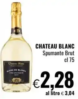 Famila CHATEAU BLANC Spumante Brut offerta