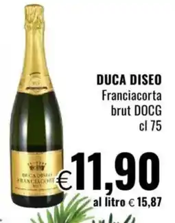 Famila DUCA DISEO Franciacorta brut DOCG offerta