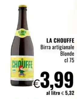 Famila LA CHOUFFE Birra artigianale Blonde offerta