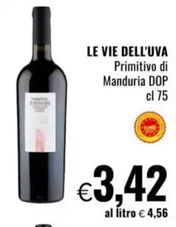 Famila LE VIE DELL'UVA Primitivo di Manduria DOP offerta
