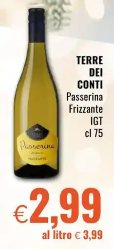 Famila TERRE DEI CONTI Passerina Frizzante IGT offerta