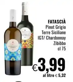 Famila FATASCIÀ Pinot Grigio Terre Siciliane IGT/ Chardonnay Zibibbo offerta