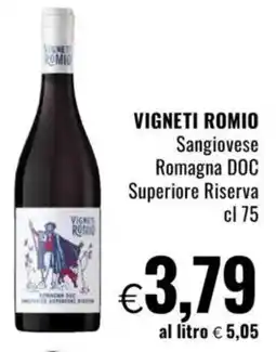 Famila VIGNETI ROMIO Sangiovese Romagna DOC Superiore Riserva offerta