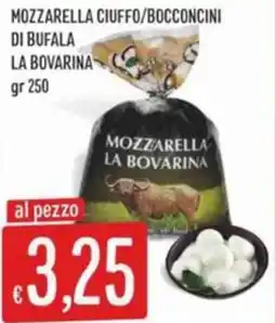 IperSisa Mozzarella ciuffo/bocconcini di bufala LA BOVARINA offerta