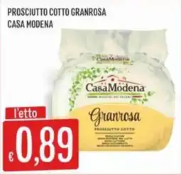 IperSisa Prosciutto cotto granrosa CASA MODENA offerta