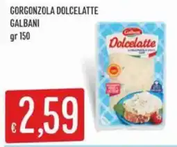 IperSisa Gorgonzola dolcelatte GALBANI offerta