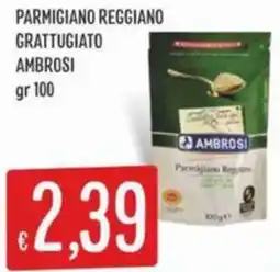 IperSisa Parmigiano reggiano grattugiato AMBROSI offerta