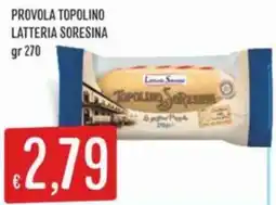 IperSisa Provola topolino LATTERIA SORESINA offerta