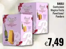 Famila BAULI Confezione Magica Festa Panettone/ Pandoro offerta