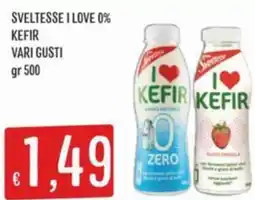 IperSisa Sveltesse i love 0% KEFIR offerta