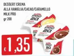 IperSisa Dessert crema alla vaniglia/cacao/caramello MILK PRO offerta